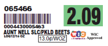 Price tag for Aunt Nell sliced pickled beets, $2.09, 13 oz. Includes barcode, numbers, WIC Approved logo for Louisiana, and In-Store Support.